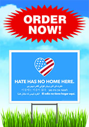 Hate Has No Home Here Signs