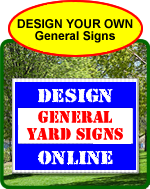 General Designs Bandit Signs Online Designer