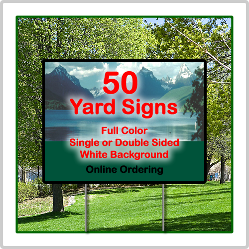 Full Color Yard Signs 24 x 18 Corrugated Plastic 50 Signs