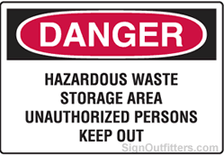 OSHA Danger Sign - Hazardous Waste Storage Area