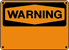 Custom OSHA Warning Sign - Stick on Vinyl