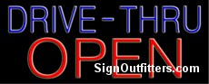 Drive-Thru Open Neon Sign - Regular Design