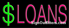 $ Loans Neon Sign - Regular Design