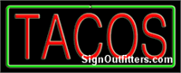 Tacos Neon Sign - Regular Design