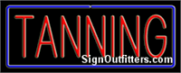 Tanning with Blue Border Neon Sign - Regular Design