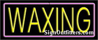 Waxing with pink border Neon Sign - Regular Design