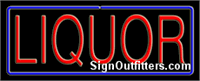 Liquor with Border Neon Sign - Regular Design