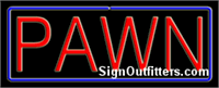 Pawn Neon Sign - Regular Design