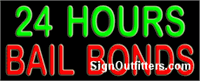 24 Hours Bail Bonds Neon Sign - Regular Design