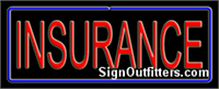 Insurance Neon Sign - Regular Design