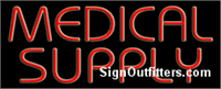 Medical Supply Neon Sign - Regular Design