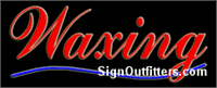 Waxing in script font Neon Sign - Regular Design