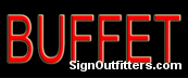 Buffet Neon Sign - Economically Priced