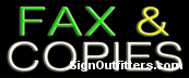 Fax & Copies Neon Sign - Economically Priced
