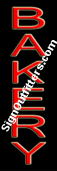Bakery Neon Sign - Vertical Design - Economically Priced