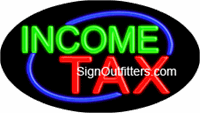 Income Tax Neon Sign - Flashing Design