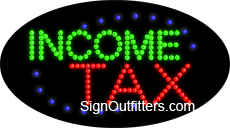 Income Tax LED Sign - Flashing Design