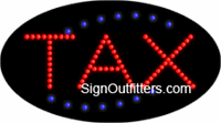 Tax LED Sign - Flashing Design