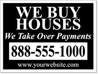 Bandit Sign Design BAN04 - We Buy Houses - We Take Over Payments