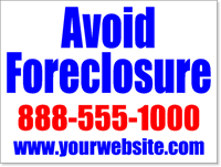Bandit Signs Design BAN05 - Avoid Foreclosre Sign