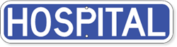 Hospital Sign 24 x 6
