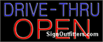 Drive-Thru Open Neon Sign - Regular Design