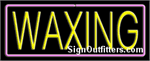 Waxing with pink border Neon Sign - Regular Design