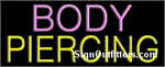 Body Piercing Neon Sign - Regular Design