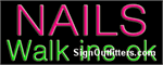 Nails Walk Ins OK Neon Sign - Regular Design