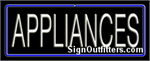 Appliances Neon Sign - Regular Design