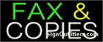 Fax & Copies Neon Sign - Regular Design