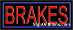 Brakes with Border Neon Sign - Regular Design