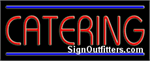 Catering Neon Sign - Regular Design