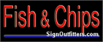 Fish & Chips Neon Sign - Regular Design