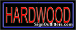 Hardwood Neon Sign - Regular Design