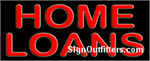 Home Loans Neon Sign - Regular Design