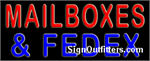 Mailboxes & Fedex Neon Sign - Regular Design