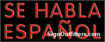 Se Habla Espanol Neon Sign - Regular Design