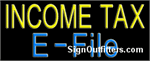 Income Tax E-File Neon Sign - Regular Design