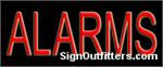 Alarms Neon Sign - Economically Priced