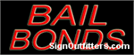 Bail Bonds Neon Sign - Economically Priced