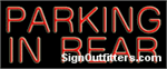 Parking In Rear Neon Sign - Economically Priced
