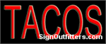 Tacos Neon Sign - Economically Priced