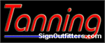 Tanning Neon Sign - Economically Priced
