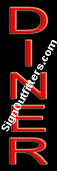 Diner Neon Sign - Vertical Design - Economically Priced