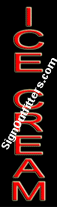 Ice Cream Neon Sign - Vertical Design - Economically Priced