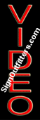 Video Neon Sign - Vertical Design - Economically Priced