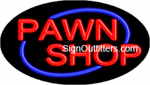 Pawn Shop Neon Sign - Flashing Design