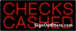 Checks Cashed LED Sign - Regular Design