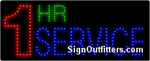 1 Hr Service LED Sign - Regular Design
